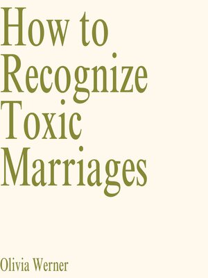 How to Recognize Toxic Marriages - Audiobook